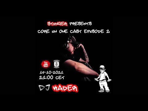 Core In One Cast w/ Kader