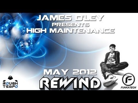 JAMES D'LEY Presents HIGH MAINTENANCE - Rough Tempo LIVE! - May 2012