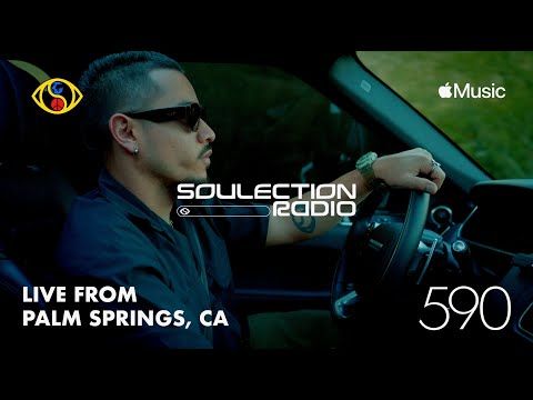 Soulection Radio Show #590 (Live From Palm Springs, CA)