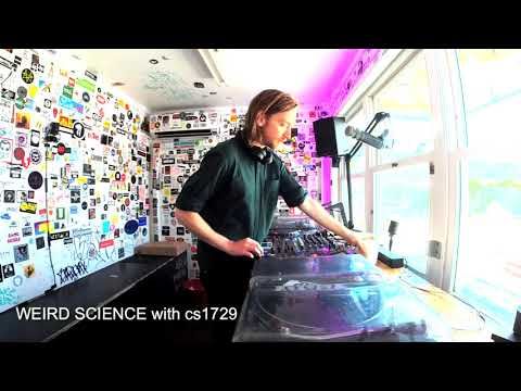 Weird Science w/ cs1729 @ The Lot Radio (August 8th 2019)