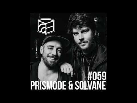 Prismode & Solvane - Jeden Tag ein Set Podcast 059