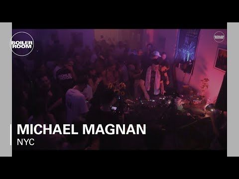 Michael Magnan Boiler Room New York DJ Set