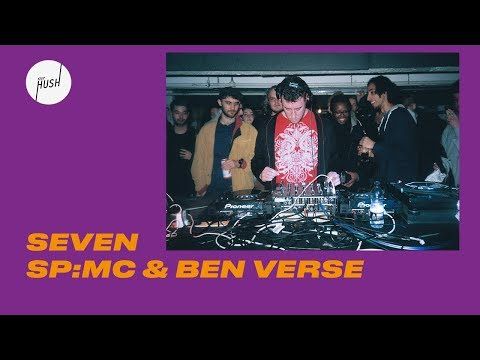 Seven DJ set w/ SP:MC & Ben Verse | Keep Hush Live: Sentry Records takeover