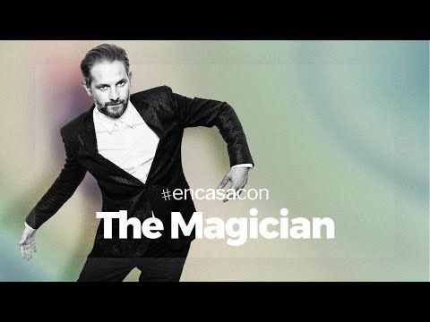 En casa con The Magician