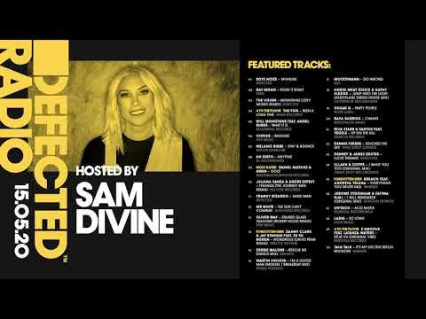 Defected Radio Show presented by Sam Divine - 15.05.20