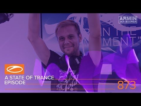 A State Of Trance Episode 873 XXL - Estiva (#ASOT873) – Armin van Buuren