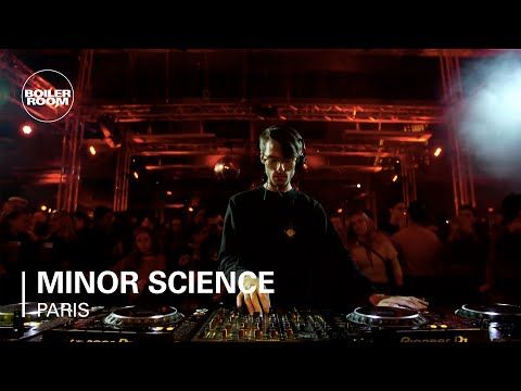 Minor Science | Boiler Room Dehors Brut