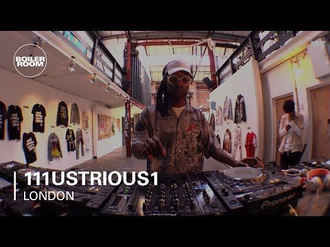 111ustrious1 Boiler Room London DJ Set
