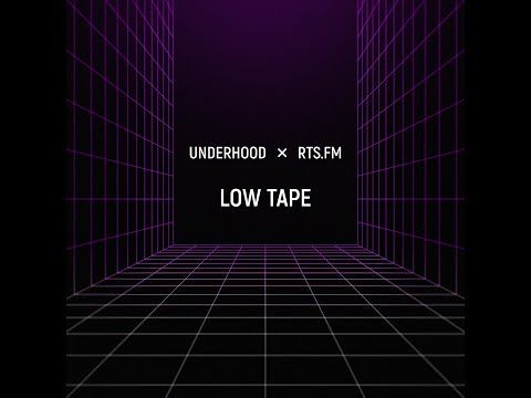Low Tape UNDERHOOD x RTS.FM Moscow 30.10.2020