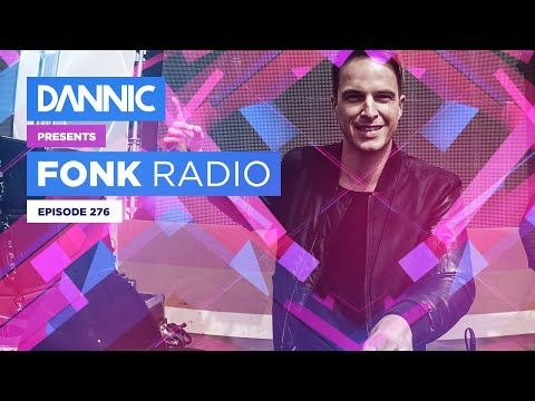 DANNIC Presents: Fonk Radio | FNKR276