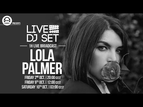 Lola Palmer @ Live DJ Set