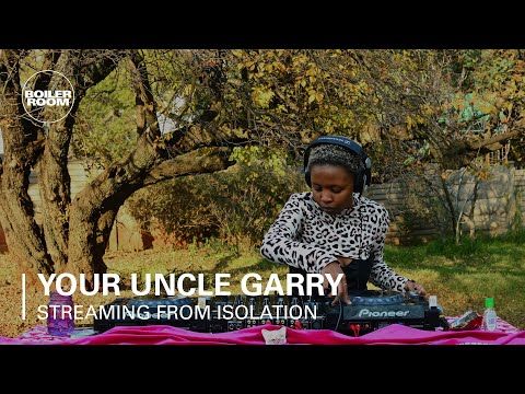 Your Uncle Garry | Boiler Room: Streaming from Isolation with Pussy Party
