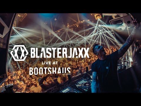 BLASTERJAXX @ DEEPBLUE | Bootshaus 2019