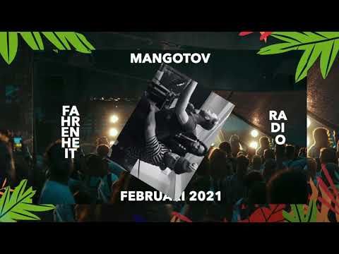 Mangotov | Fahrenheit Radio | Februari