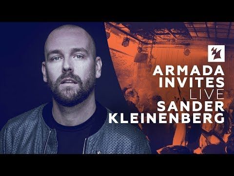 Armada Invites: Sander Kleinenberg