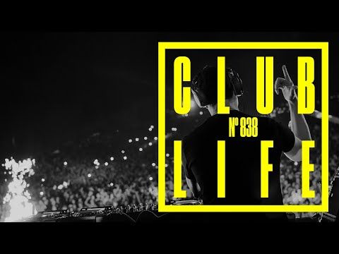 CLUBLIFE by Tiësto Episode 838