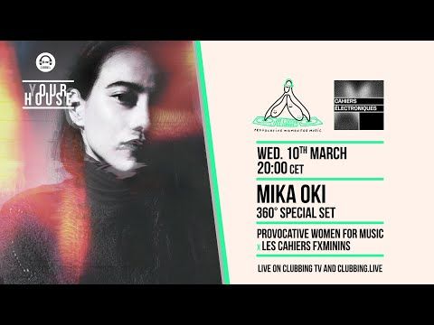 (Y)our House x Provocative Women For Music x Les Cahiers Fxminins