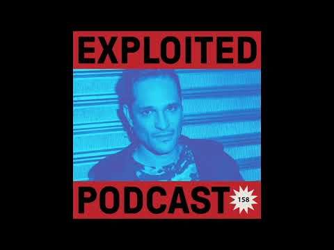 Exploited Podcast 158: Renato Cohen