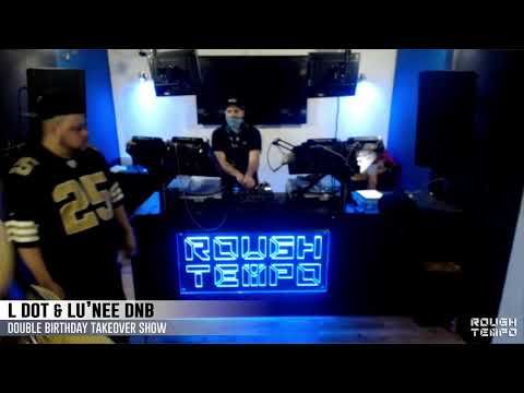 L DOT & LU'NEE D&B BIRTHDAY TAKEOVER