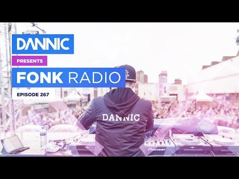 DANNIC Presents: Fonk Radio | FNKR267