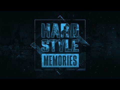 Hardstyle Memories - Chapter 18 | Hardstyle Classics Mix