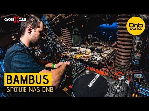 Bambus - Spojuje nás DnB [DnBPortal.com]