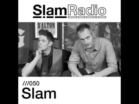 SLAM RADIO - 050 - Slam (Special 2 hour episode)