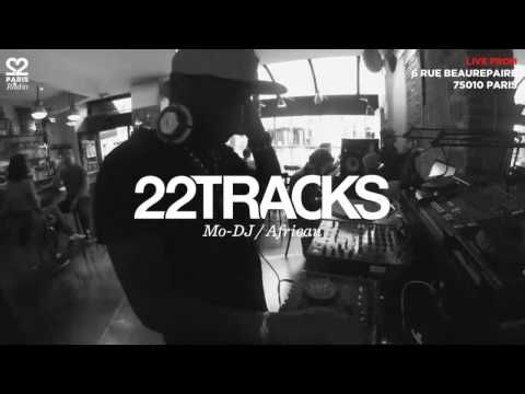 22Tracks Paris Radio • Mo-DJ (African) • Le Mellotron