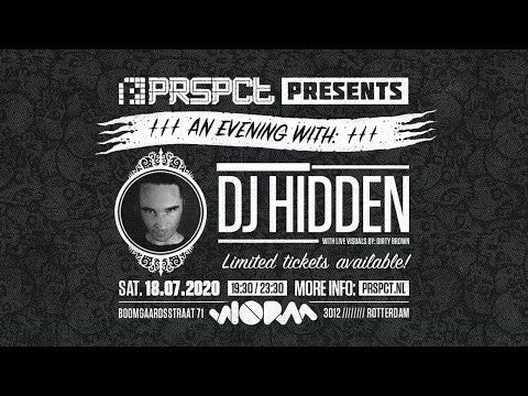 PRSPCT presents "An Evening With: Dj Hidden"