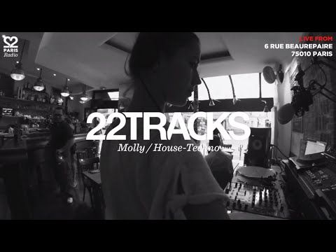 22Tracks Paris Radio • Molly (House) • Le Mellotron