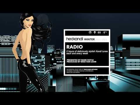 #HKR09:23 The Hedkandi Radioshow with Mark Doyle