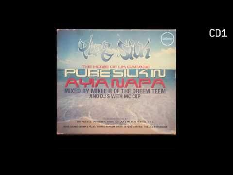 Pure Silk - Ayia Napa [Mikee B of The Dreem Team] CD 1 - 2000