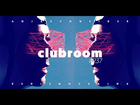 Club Room 237 with Anja Schneider