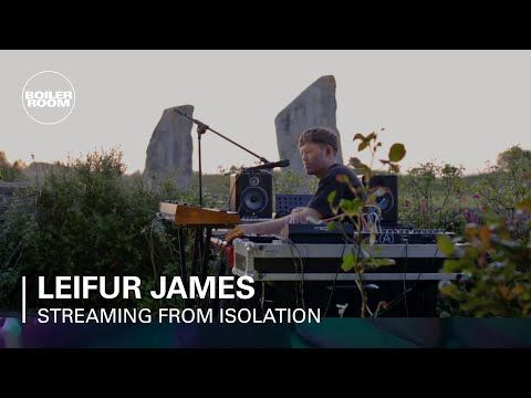 Leifur James | Boiler Room: Streaming From Isolation with Night Dreamer & Worldwide FM