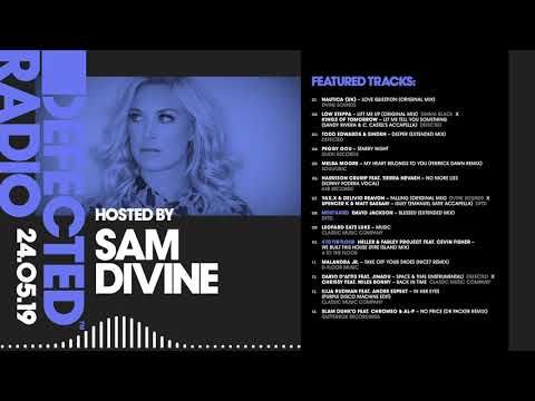 Defected Radio Show presented by Sam Divine - 24.05.19
