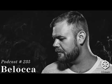 Cubbo Podcast #235: Belocca (HU)