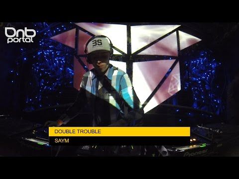 Saym - Double Trouble [DnBPortal.com]