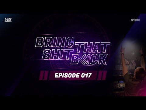 Solutio presents Bring That Shit Back // Episode 017 - Raw Hardstyle Classics