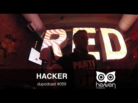 dupodcast #059: Deeper Underground #002 - HACKER @ HEAVEN. MIXOLOGY BAR