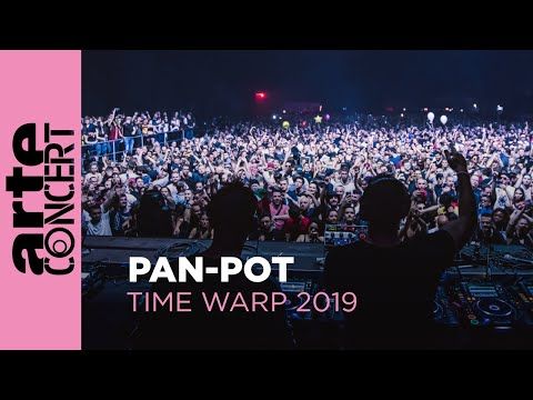 Pan-Pot @ Time Warp 2019 - ARTE Concert