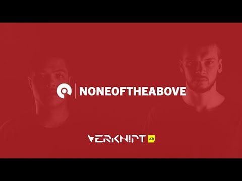 Noneoftheabove @ Verknipt I Day 1 @ ADE 2019 | BE-AT.TV