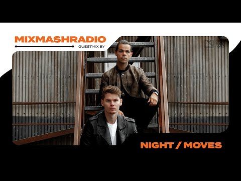 Laidback Luke Presents: NIGHT / MOVES Guestmix | Mixmash Radio #394