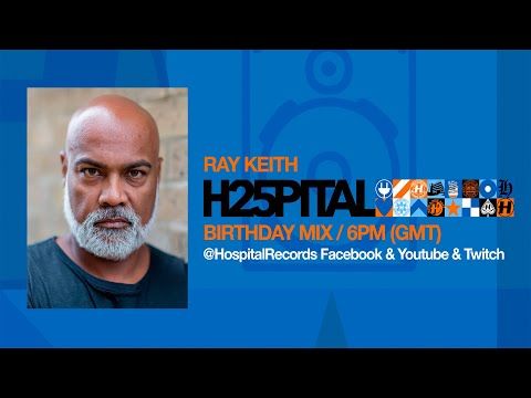 H25PITAL Birthday Mix (Mixed by Ray Keith)
