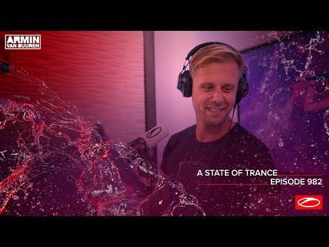 A State Of Trance Episode 982 [@A State Of Trance]