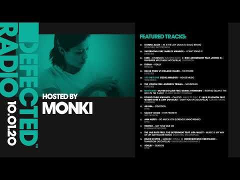Defected Radio show presented by Monki 10.01.20