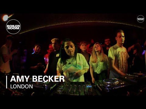 Amy Becker Boiler Room London DJ Set