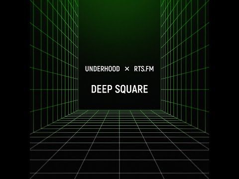 Deep Square UNDERHOOD x RTS.FM Moscow 30.10.2020