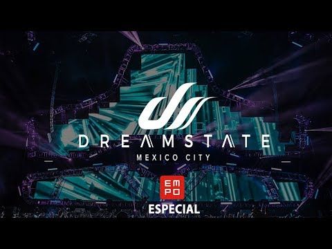 Especial Dreamstate México 2017: EMPO TV