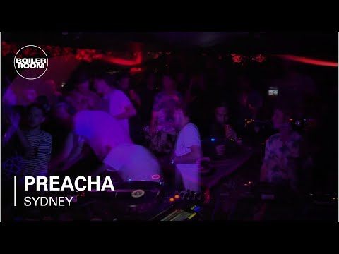 Preacha Boiler Room Sydney DJ Set