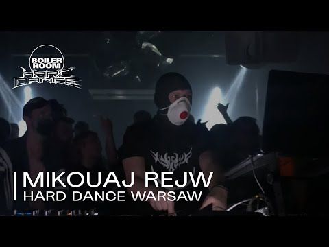 Mikouaj Rejw | Boiler Room x Wixapol: Hard Dance Warsaw